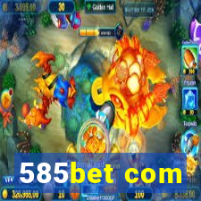585bet com